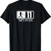 # 11 THAT'S MY SON Baseball Shirt Mom and Dad Graphic Tee