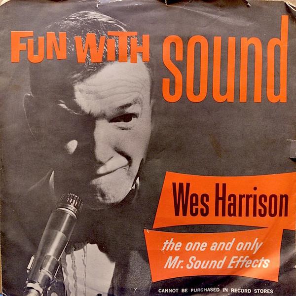 

7inch Record WES HARRISON Fun With Sound 6930 International R US Music Others Used
