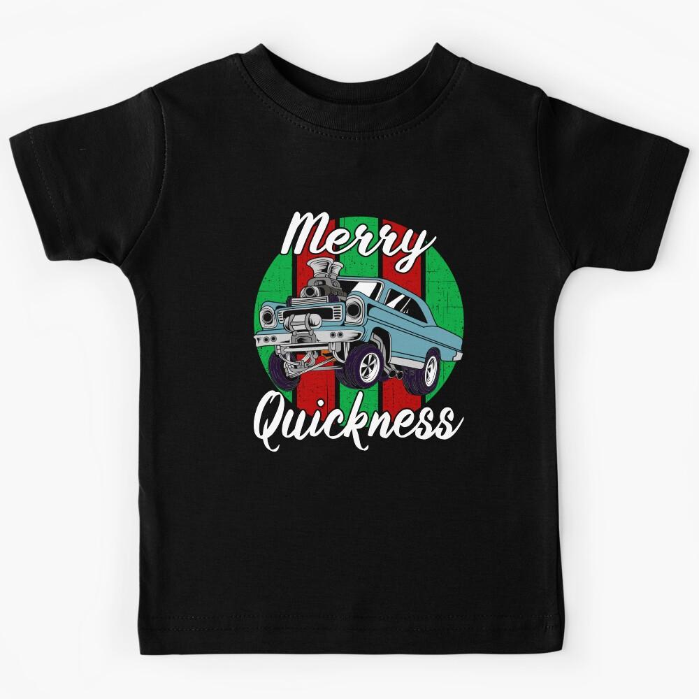 Merry Quickness Funny Christmas Vintage Hotrod Muscle Car Kids T-Shirt 130