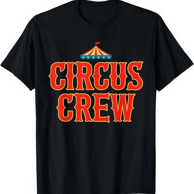 Circus Event Staff Design - Circus Crew T-Shirt