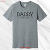 Daddy T Shirt Established Pregnancy Announceunisext For Husband Fathers Day Christmas Vintage Streetwear Breathable Casual