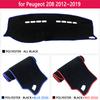 for Peugeot 208 2012~ Anti-Slip Mat Dashboard Cover Pad Sunshade Dashmat Protect Carpet Accessories Active Allure GTI 2015