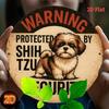 Shih Tzu Security Dog Metal Sign - 7.8 X 7.8 Durable Tin Wall Decor for Home, Office, or Garage
