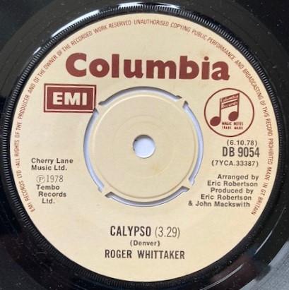 

7inch Record ROGER WHITTAKER - Calypso DB9054 Columbia 1978 UK Pop Used