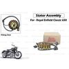 For Royal Enfield Classic "650 Stator Assembly"