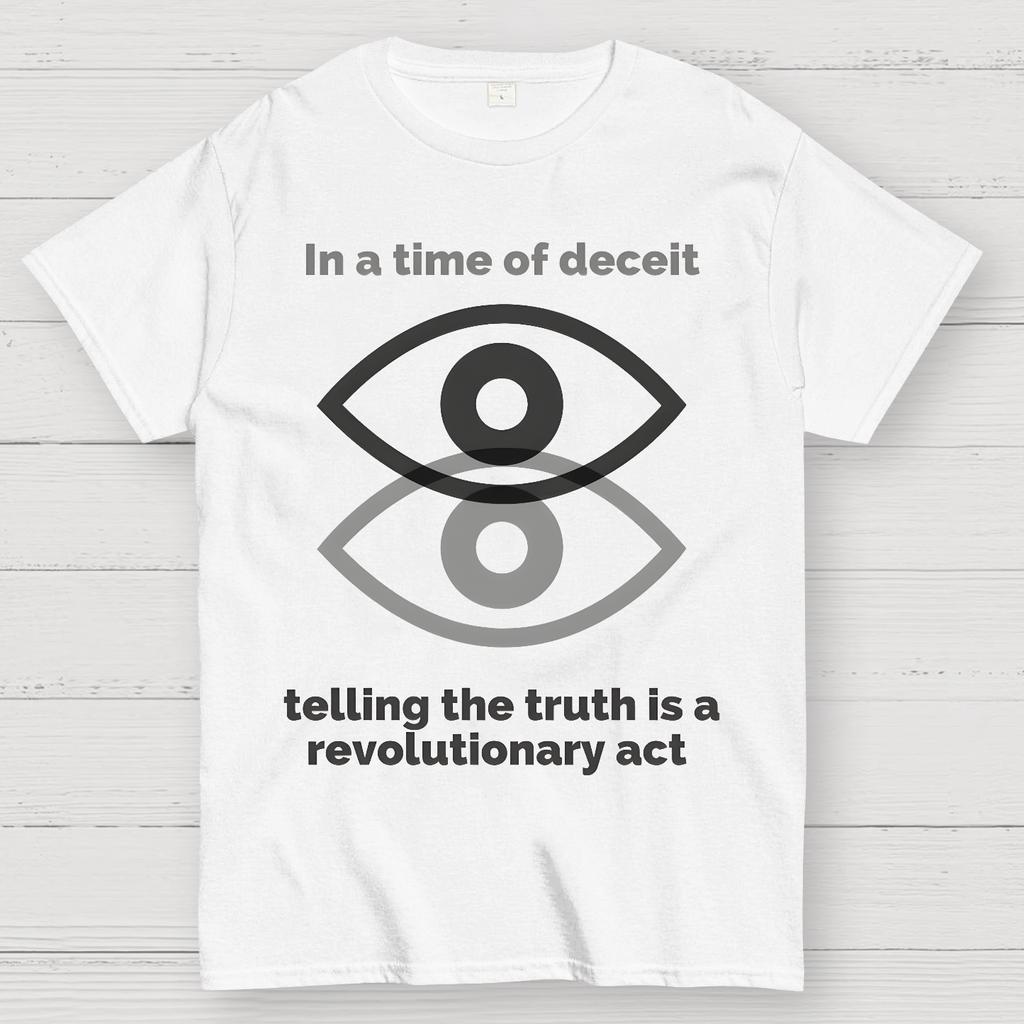 1984 -In a Time of Deceit Telling the Truth Is a Revolutionary Act Unisex 100% Cotton Summer Casual Cool Loose T-Shirt
