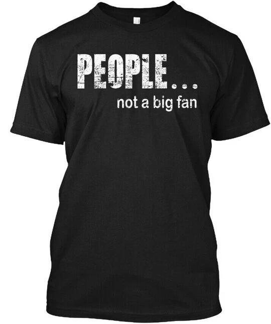 People Not A Big Fan Grunge T shirt S