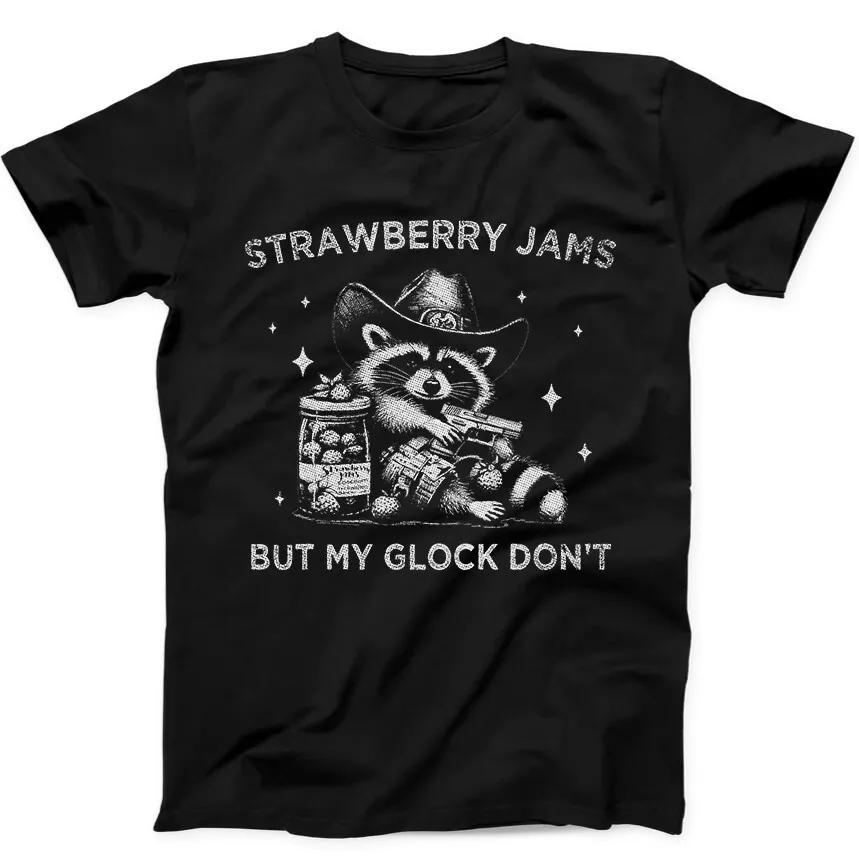 Raccoon Strawberry Jams and Glock Meme Funny Gift Tee Black T Shirt 313