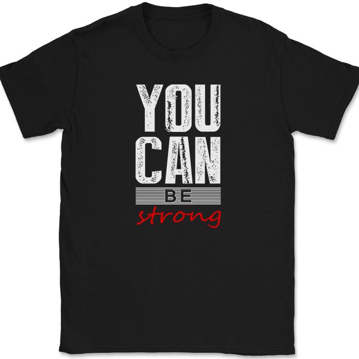 

You Can Be Strong T-Shirt Motivational Doer Achieve Greatness Tee M