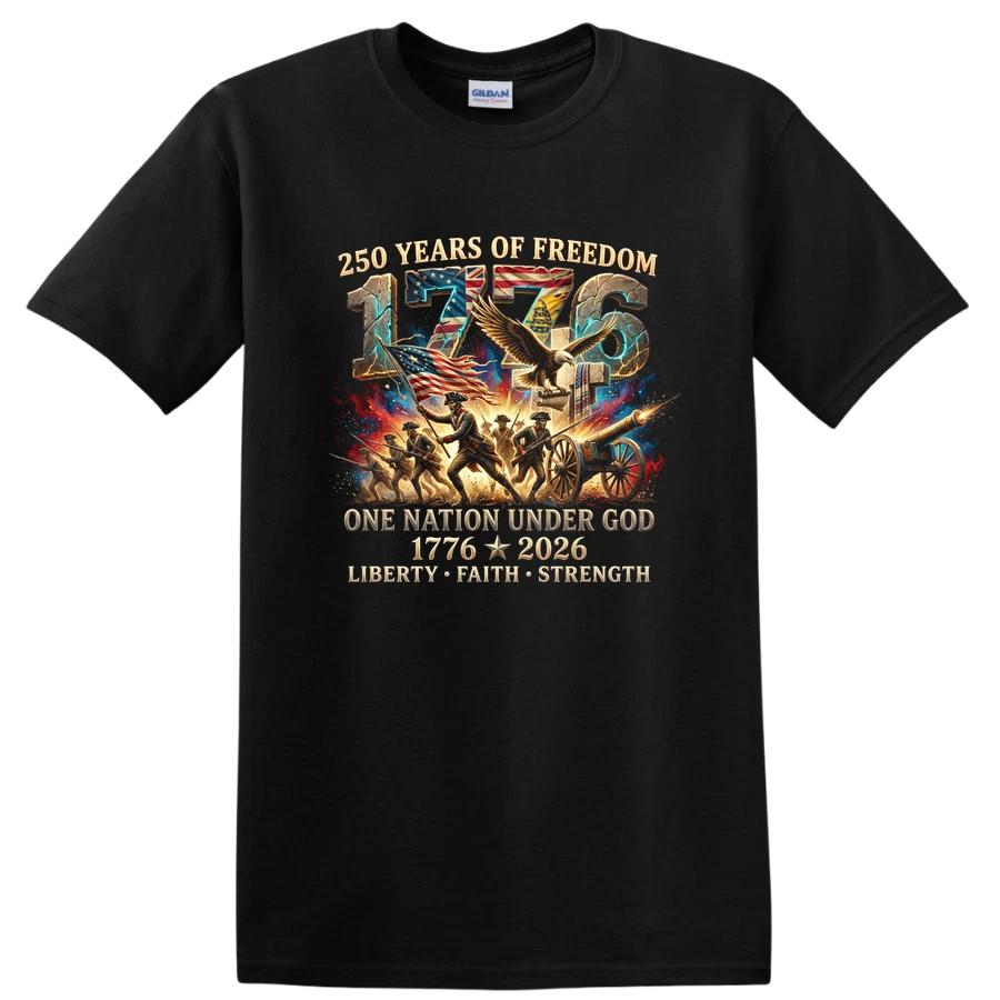 250 Years of Freedom USA History T Shirt One Nation Under God 1776 2026 Tee S