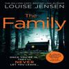 The Family by Louise Jensen Paperback Book 9780008330101