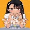 Dont Toy with Me Miss Nagatoro Volume 19 by Nanashi Paperback Book 9781647294526