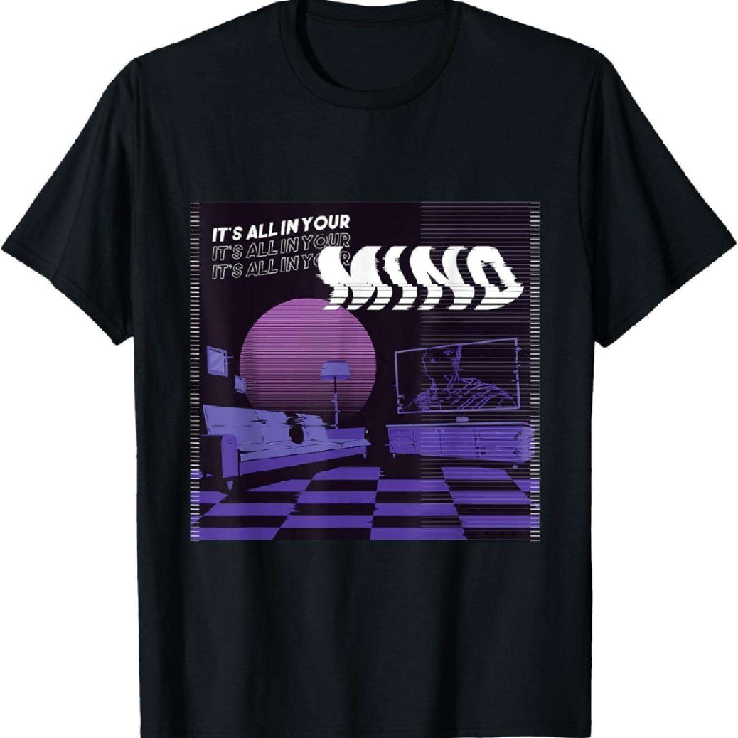 

It s All In Your Mind Aesthetic Style Vaporwave Japan Gamer T-Shirt XXXXXL чёрный