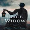 The Lace Widow by Mollie Ann Cox Hardback Book 9781639105281