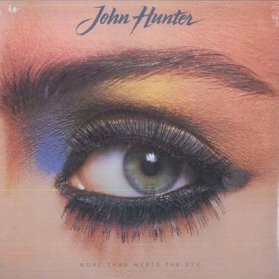 LP Record JOHN HUNTER - More Than Meets The Eye BFZ40278 Private I Recor 1986 US Rock