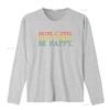 Drink Coffee Read Books Be Happy T Shirt Lover s  vintage Washed designer clothes Slightly Unisex Breathable streetwear Soft