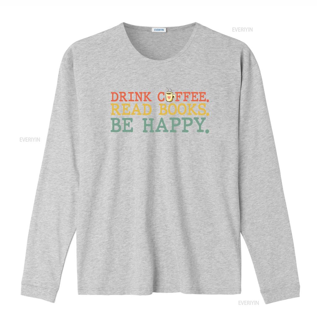 Drink Coffee Read Books Be Happy T Shirt Lover s vintage Washed designer clothes Slightly Unisex Breathable streetwear Soft