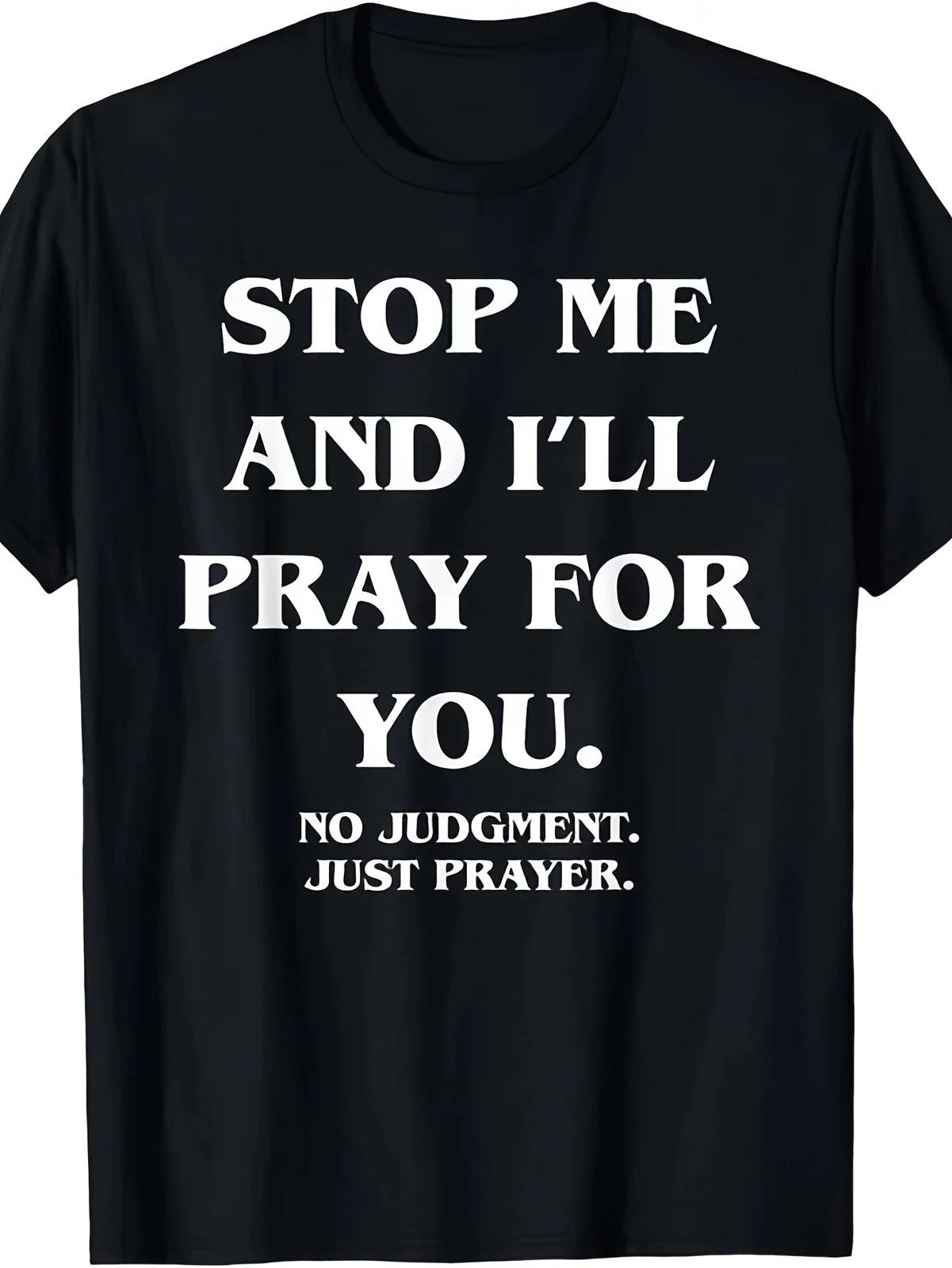 Stop Me And I’ll Pray For You Christian Graphic Men’s T-Shirt Retro Faith Tee S