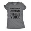 Funny Teacher Voice Shirt, Sarcastic Teaching Gift