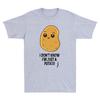 Potatoes I Don't Know I'm Just a Potato Food Vegetable Funny Meme Unisex's T-Shirt
