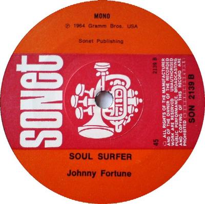 7-Zoll-Schallplatte JOHNNY FORTUNE - Dragster / Soul Surfer SON2139 Sonet 1978 UK Rock Gebraucht