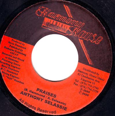 7inch Record ANTHONY SELASSIE - Praises NONE Harmony House 2000 Jamaica Reggae, Ska & Dub Used