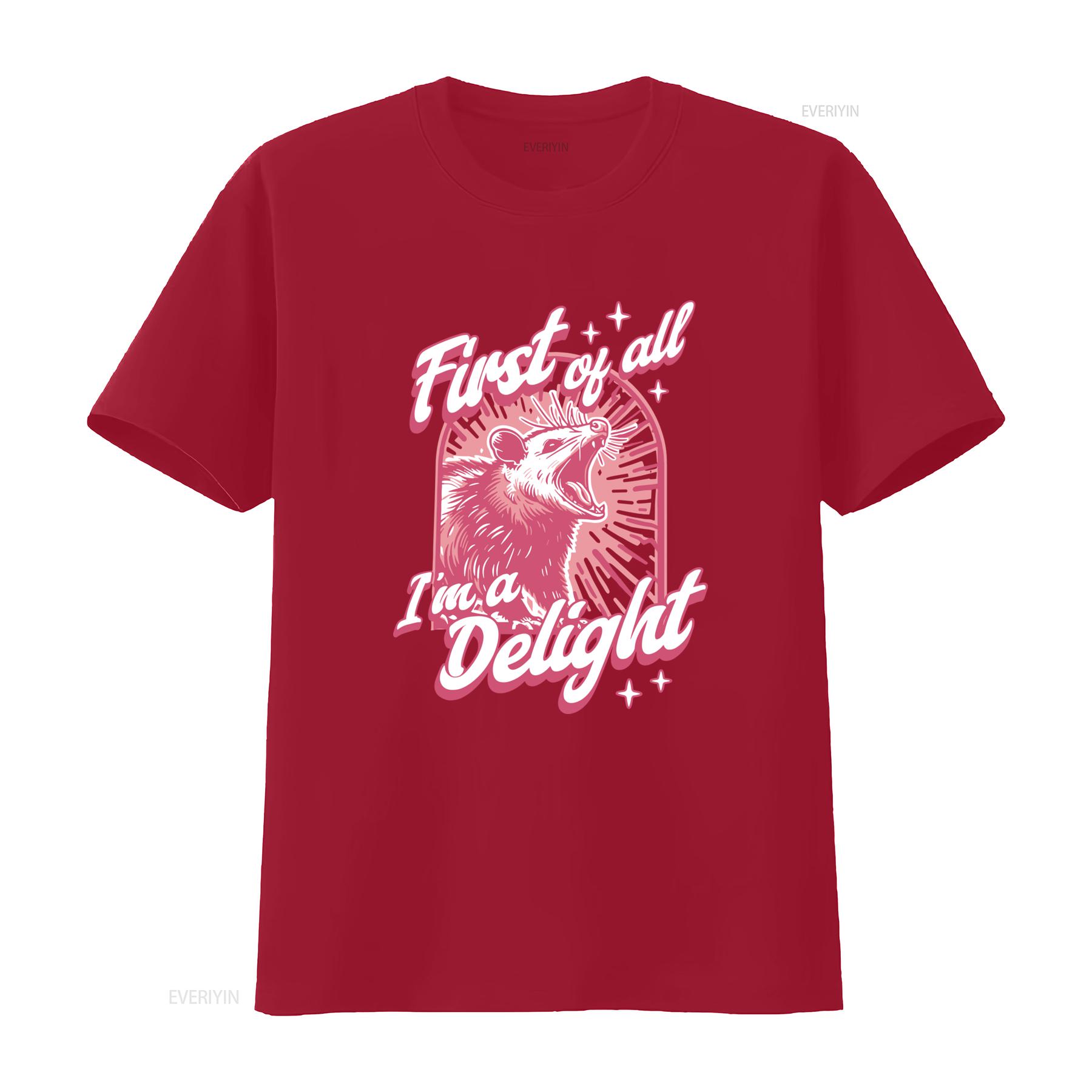 First Of All Im A Delight T Shirt Opossum Meme Lover Funny Feral Girl Summer  vintage Washed Breathable Versatile streetwear S