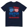 Fun Will Trade Sister For Firecrackers Funny Usa 4th Of July Tshirt