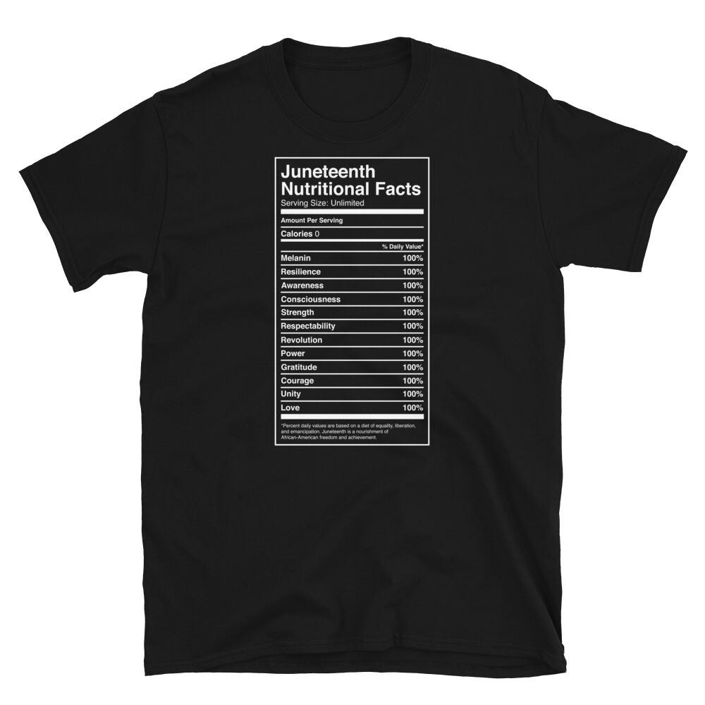 

Juneteenth Nutritional Facts Freedom Emancipation Short-Sleeve Unisex T-Shirt S