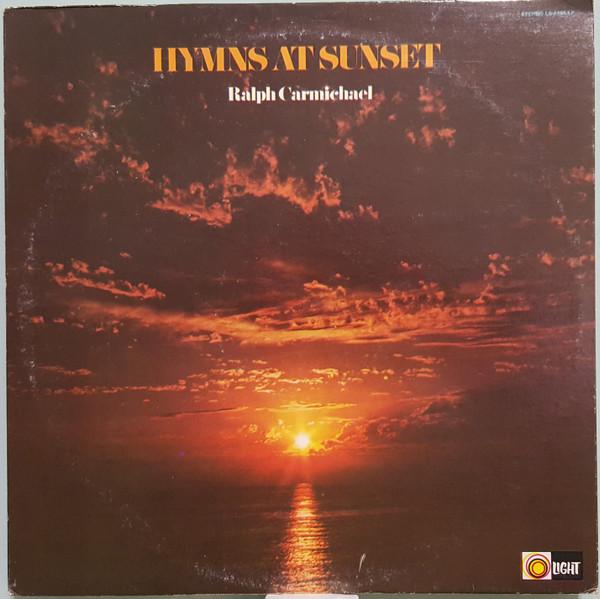 LP Record RALPH CARMICHAEL - Hymns At Sunset LS5594 LIGHT RECORDS 1972 US Pop Used
