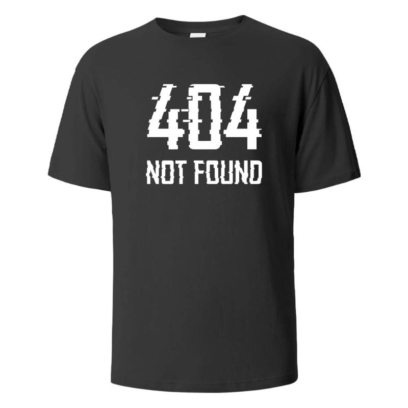 404Not Found Print T-Shirt Summer Tees For Men Women Cotton O-neck Oversize Casual Short sleeved Tops