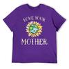 Crewneck Mother's Day Love Your Mother Earth Day WOmen's T-shirt  Move Tees Hot Sale Sarcastic Aactivity Competition USA Size