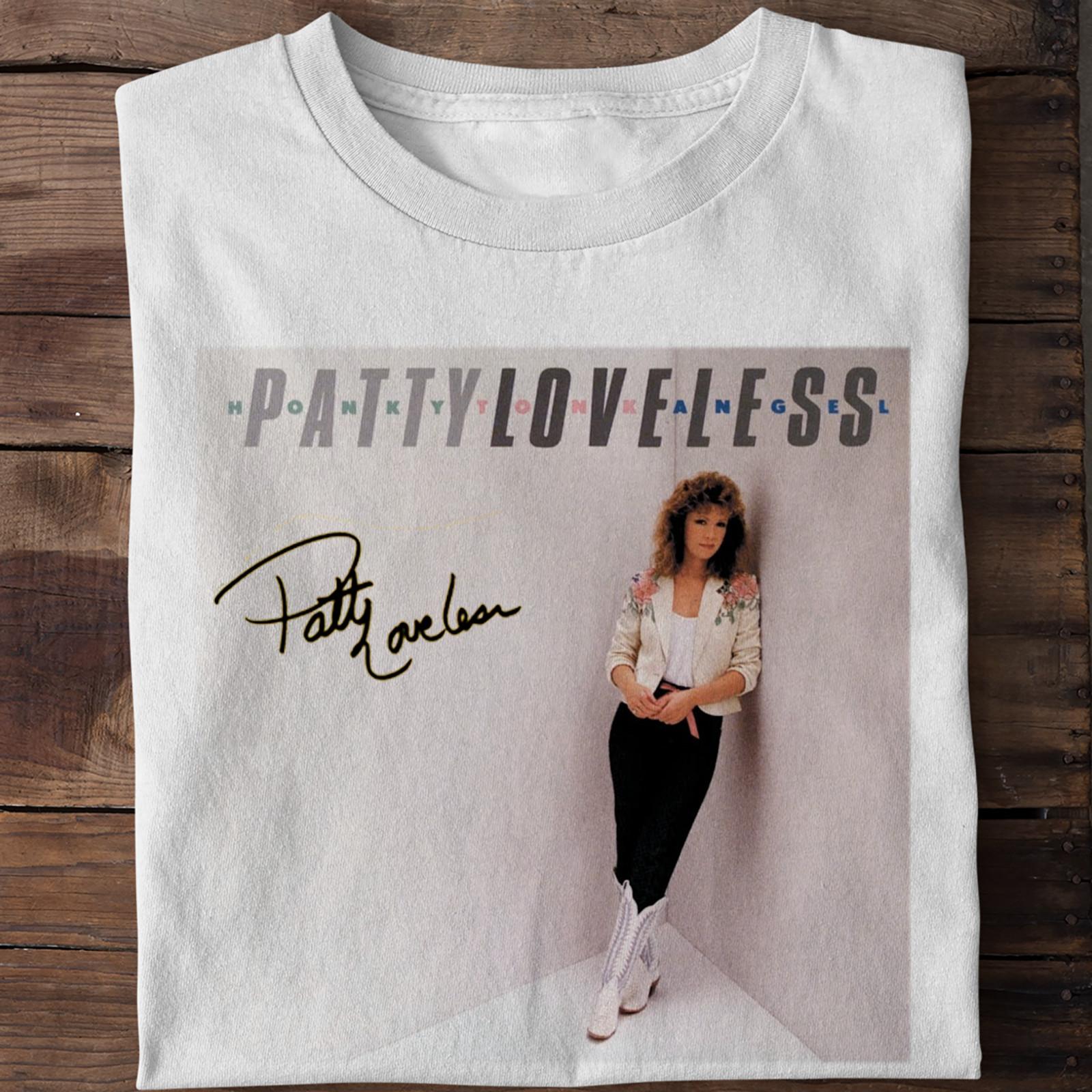 

26 Rare Patty Loveless - If You Think Short Sleeve Full Size White T-shirt TMB2191 Unisex T-Shirt XXL