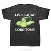 Ask Me About My Lobotomy T-shirt Funny Meme Joke Y2k Short Sleeve O-neck Unisex Cotton Tshirt Men Clothing Oversized T Shirt
