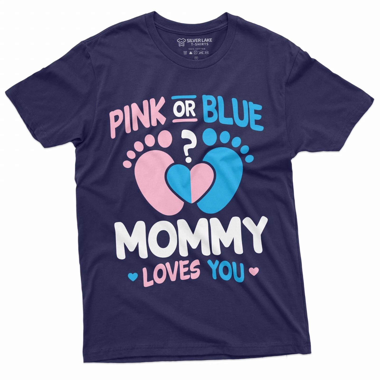 Pink Or Blue Mommy Loves You Shirt Gender Reveal Party T Shirt Baby Gender Tee XXL