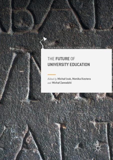 The The Future of University Education Book