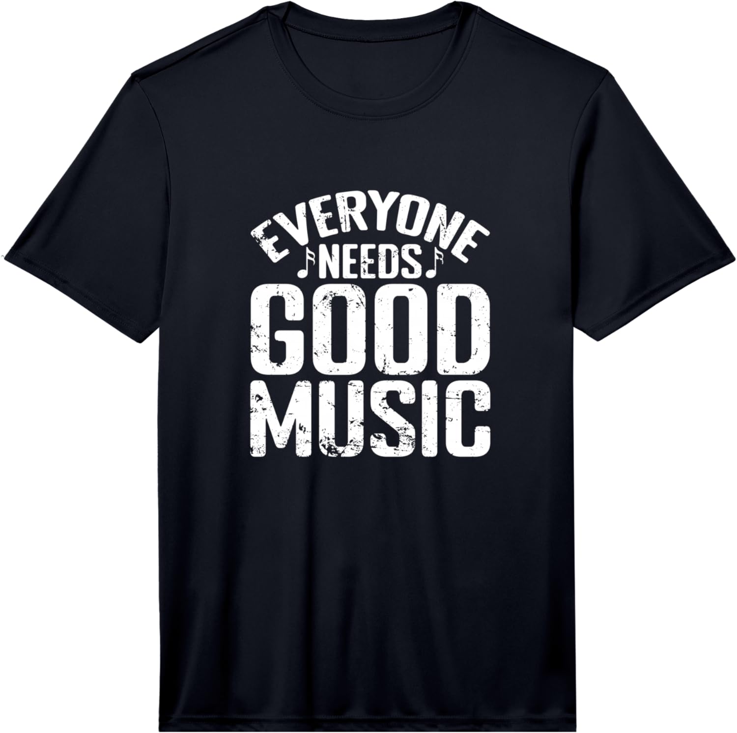 

Mens Everyone Needs Good Music Performance T-Shirt 5XL різнокольоровий