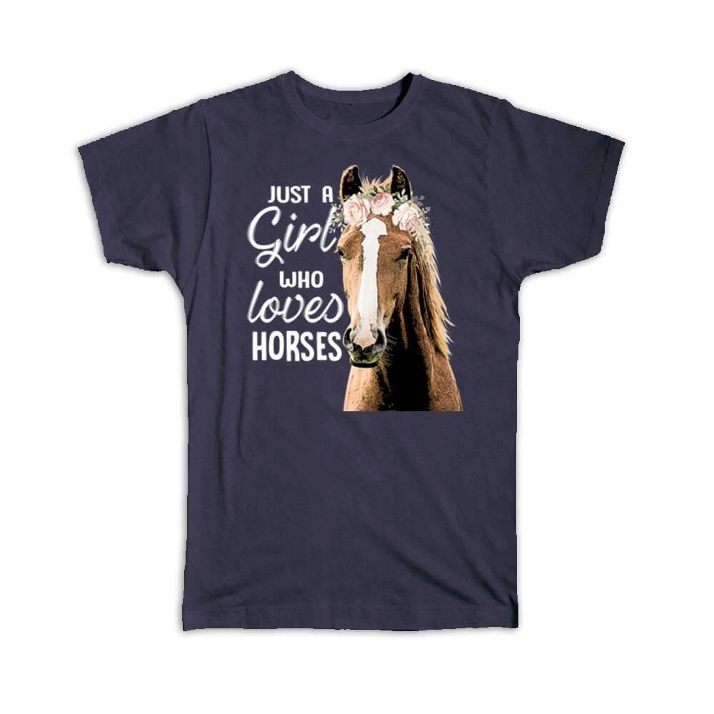 

Gift T-Shirt : For Girl Who Loves Horses Cute Animal Flowers Wall Poster Best 2XL