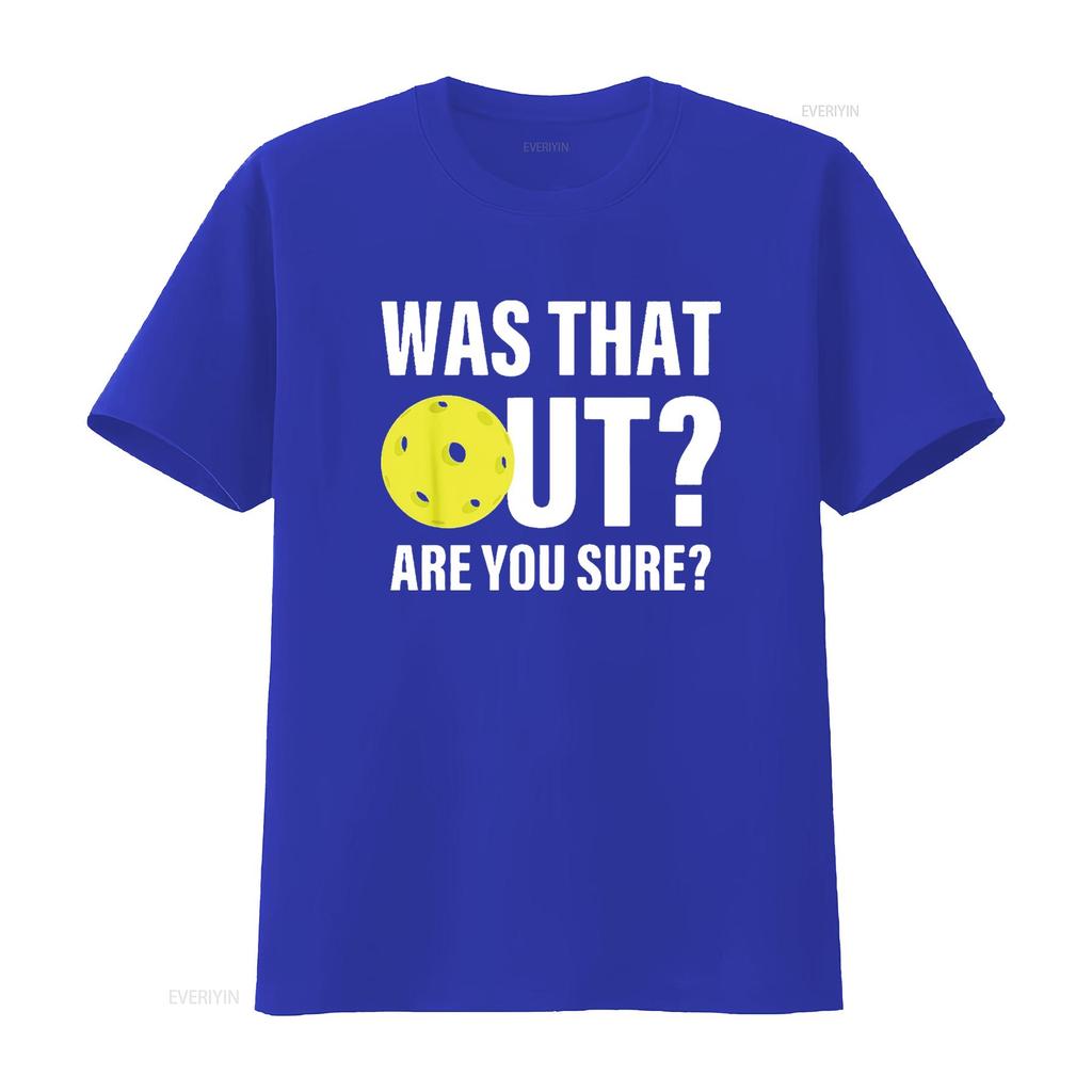 Was That Out Funny Pickleball T Shirt Black Small vintage Washed Soft Breathable fashion Top For Everyday Wear graphic