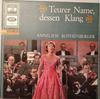 LP Record ANNELIESE ROTHENBERGER  Teurer Name Dessen Klang SME80869 Die Stimme Sein Germany Classical Used