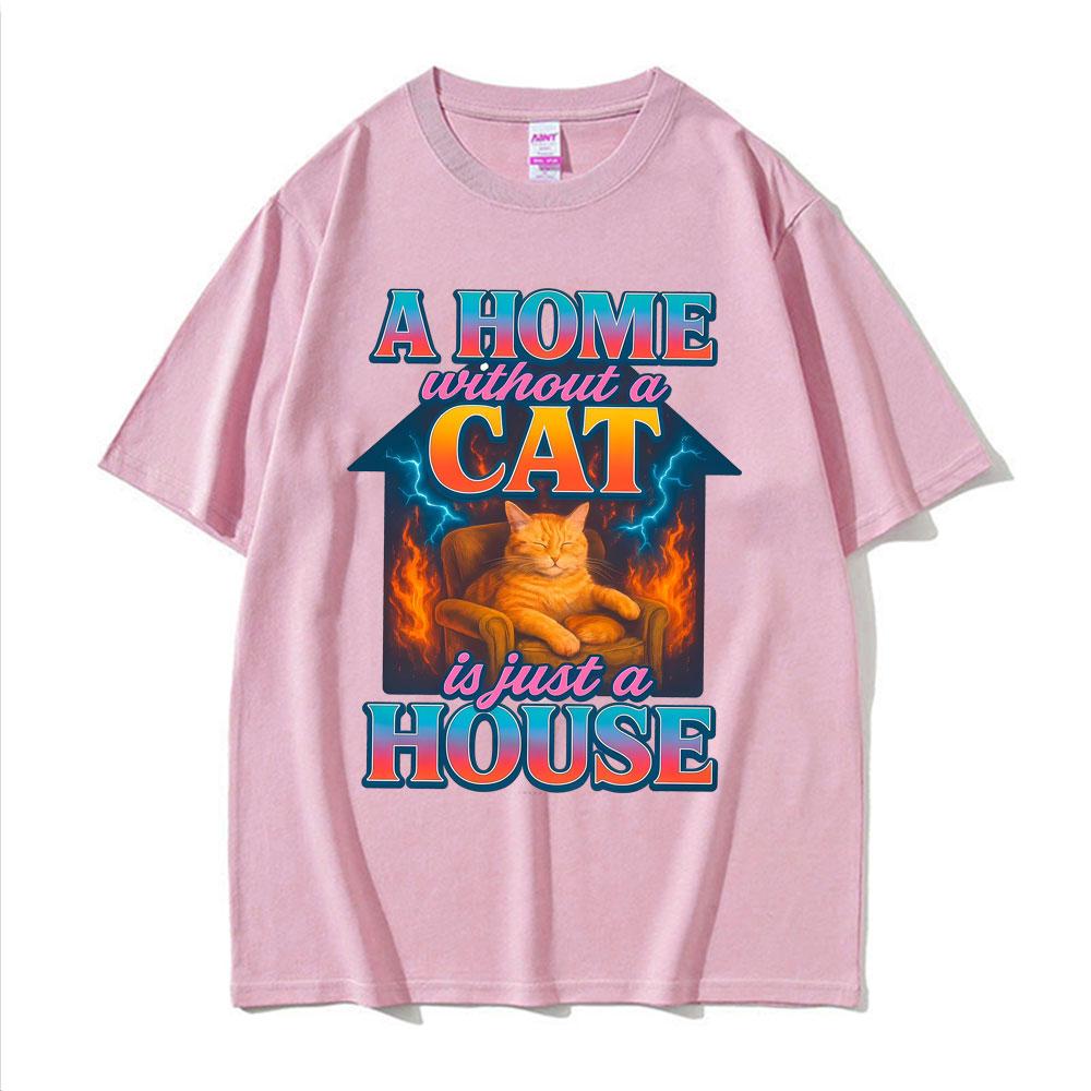 Funny Home Cat House Graphic Tshirts Men Women Clothes Fashion Vintage Comfort T Shirts High Quality T Shirt Cotton Streetwear