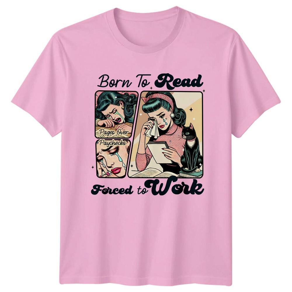 Born To Read Forced To Work Buchliebhaber Retro Grafik T-Shirt