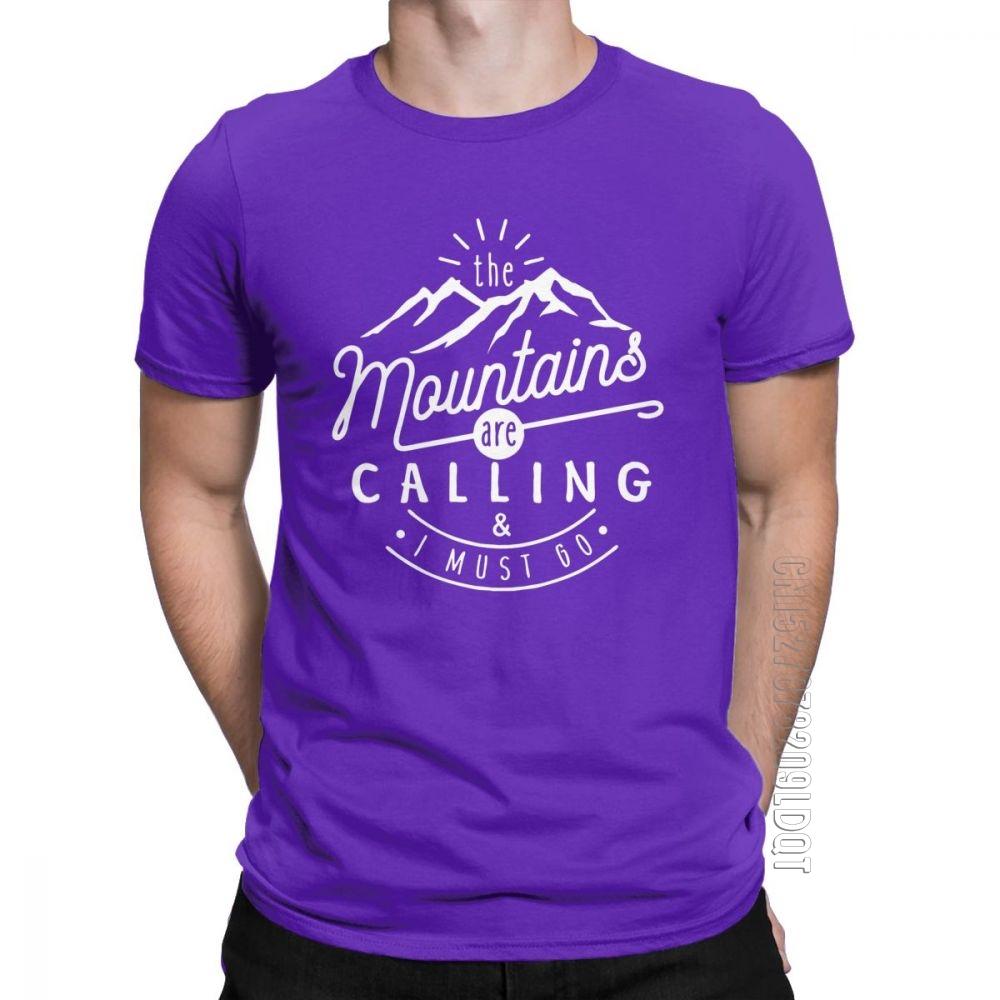 Men The Mountains Are Calling And I Must Go TShirt Hiking Climbing T Shirt Holiday Funny O Neck Clothes 100 Cotton Tees