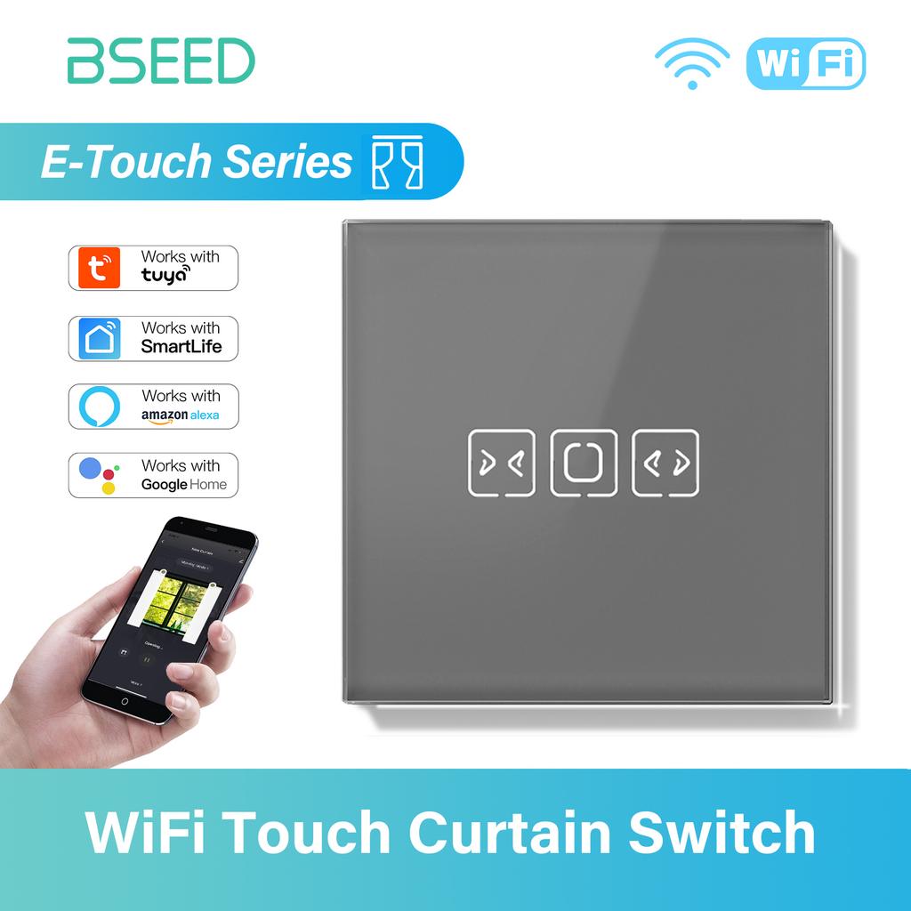 BSEED WIFI Curtain Switch Smart Tuya Touch Switch Wireless Control Curtain Wall Switch Google Alexa Home Smart Life APP E Series