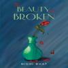 The Beauty In Broken by Nidhi Bhat Paperback Book 9781398485044