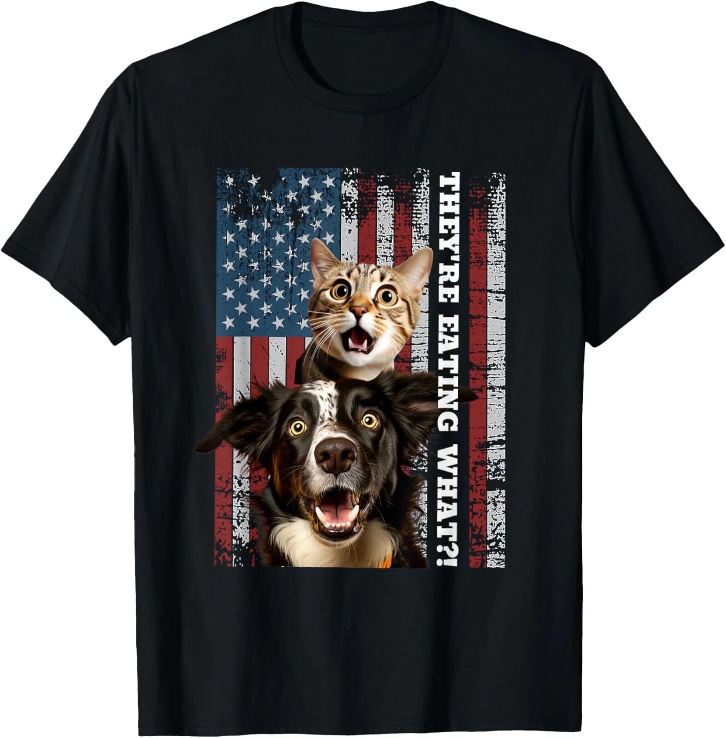

They re Eating The Dogs Cats Pets Save Our Pets Tr-ump Funny Gift Unisex T-Shirt S