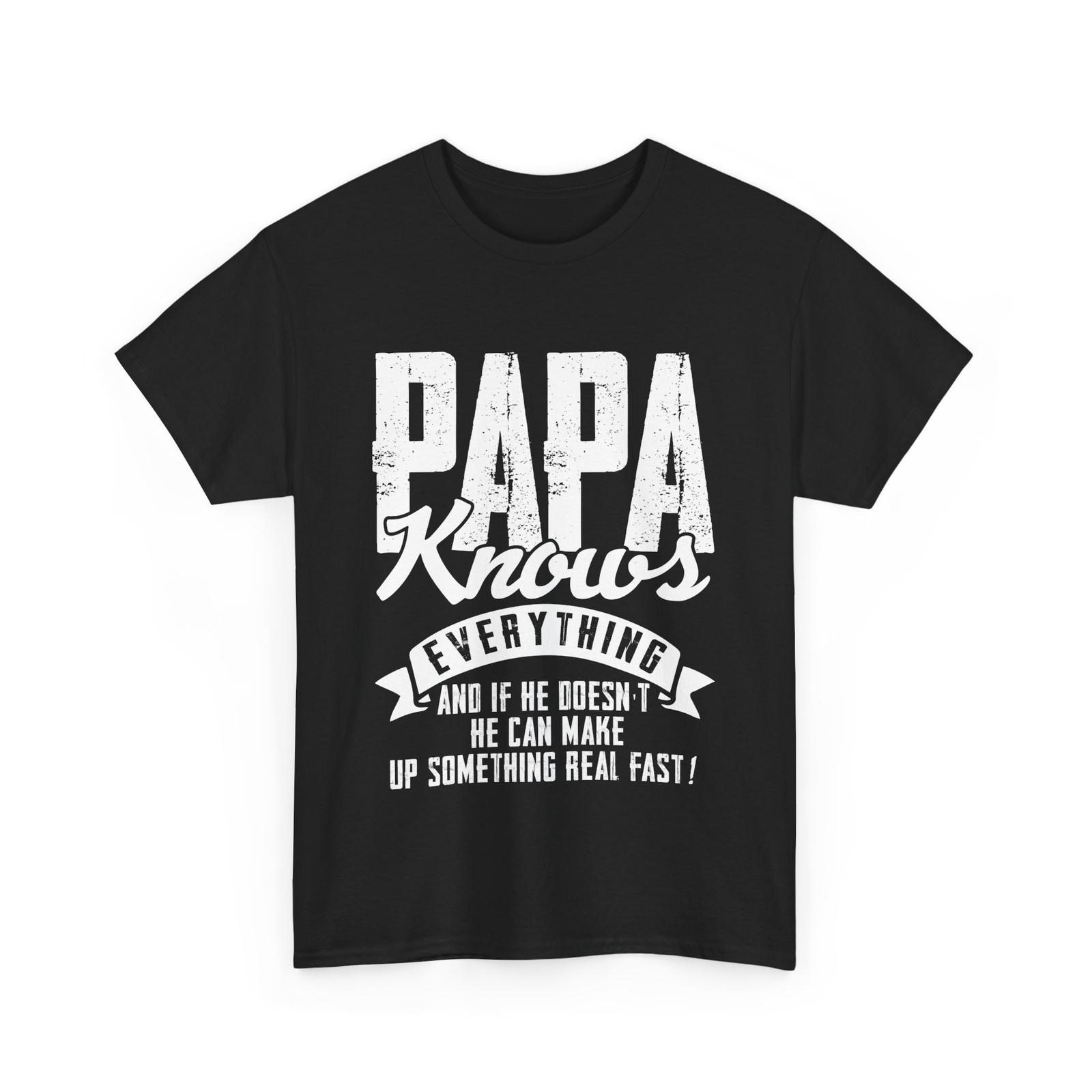 Dad Grandpa Shirt, Papa Knows Everything Father s Day T-Shirt Mens Womens Tees Top S