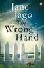 The Wrong Hand by Jane Jago Paperback Book 9781405920414