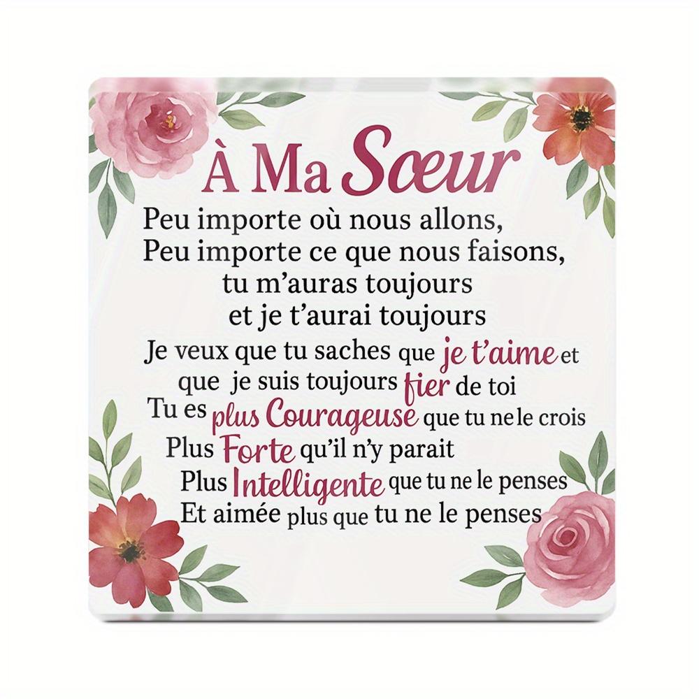 

1pc French Acrylic Sign Table Decor, to My Sister No Matter Where We Go, Desktop Decoration for Sister, Gift for Birthdays, Weddings, Anniversaries 10*10cm