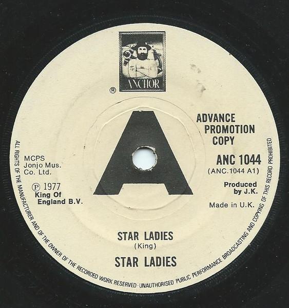 

7inch Record STAR LADIES - Star Ladies ANC1044PROMO Anchor 1977 UK Pop Used